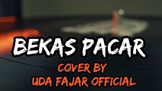 Download lagu Bekas Pacar - Imam S. Arifin ( dangdut by uda fajar official ) ( lirik cover ) mp3