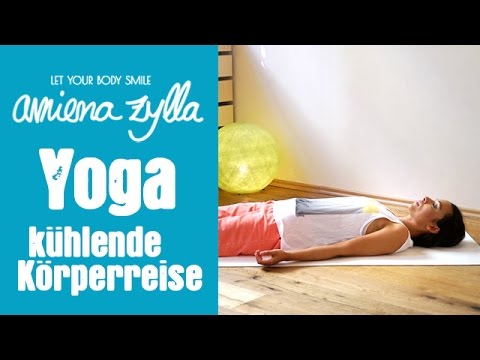 Yoga Relax - Entspannung I Körperreise I Sommer I Amiena Zylla