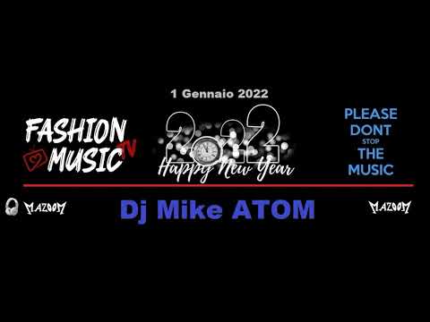 MIKE ATOM Dj Set with Mazoom for Fashion Music Tv