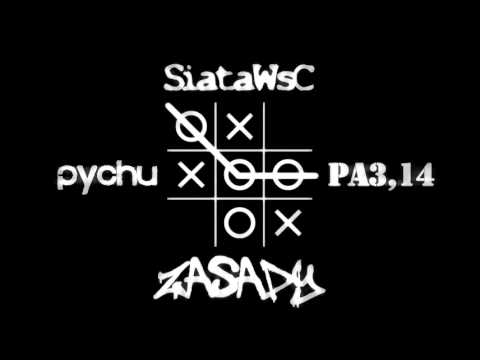 Pychu, Pa3.14, SiataWsC - Zasady (prod. Tas One)