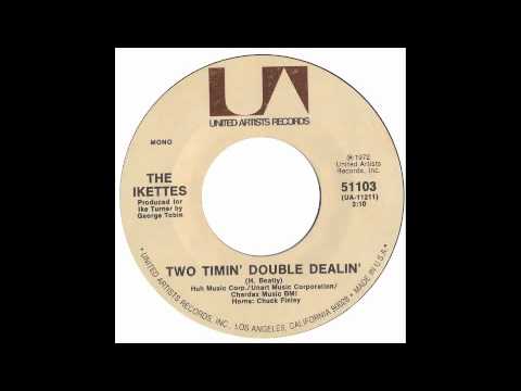 The Ikettes - Two Timin Double Dealin - Raresoulie