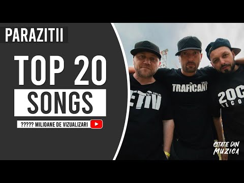 PARAZITII TOP 20 SONGS