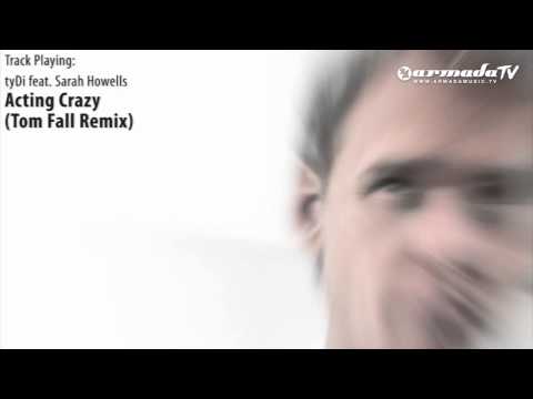 ASOT 524: tyDi feat. Sarah Howells - Acting Crazy (Tom Fall Remix)