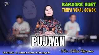 Download lagu PUJAAN KARAOKE DUET WITHOUT VOCALS FOR MEN Ft (Eliza Rusman) mp3 Download lagu PUJAAN KARAOKE DUET WITHOUT VOCALS FOR MEN Ft (Eliza Rusman) mp3