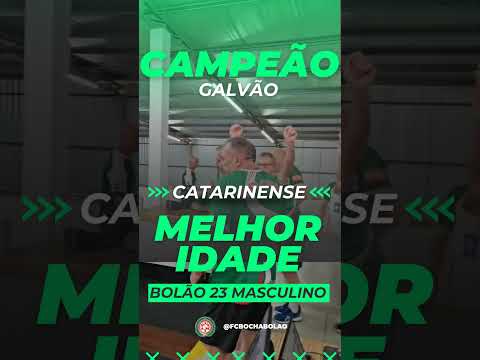 Galvão Campeão 15° Campeonato Catarinense Melhor Idade Bolão 23 Masculino