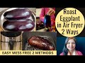 How To Roast Eggplant in Air Fryer - 2 Ways for Beginners
