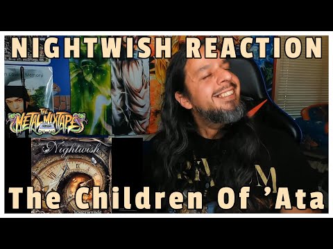 Metal Journalist Reaction - Nightwish - The Children Of 'Ata - NIGHTWISH ARMY