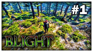 Exploring Uncharted Territory - The Last Plague: Blight (Ep 1)