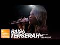 [Akustik] Terserah - Raisa | Gempak Jam Session