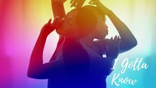 Darius: I Gotta Know (Prod by Darius)