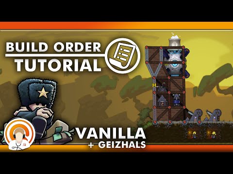 Vanilla + Geizhals - Build Order Tutorial || Forts