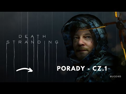 Death Stranding PL - Poradnik cz.1