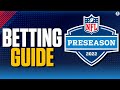 2022 NFL Preseason Betting Guide: Picks to Win, Over/Unders + MORE [Friday 8/12] | CBS Sports HQ