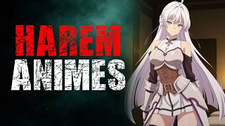 Top 10 Harem Anime with Secretly Overpowered Main Characters thumbnail