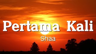 Download lagu Lirik Lagu || Shaa - Pertama Kali mp3 Download lagu Lirik Lagu || Shaa - Pertama Kali mp3