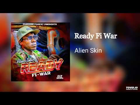 Alien Skin - Ready Fi War (Official Instrumental Audio)
