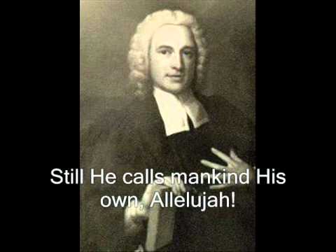 Hail The Day That Sees Him Rise - Charles Wesley (Hymn with words and music)