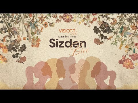 VISIOTT Sanat Mûsikî’den 8 Mart Kadınlar Gününe Özel: "Sizden Biri"