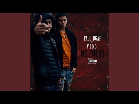 No Folds (feat. Vido)