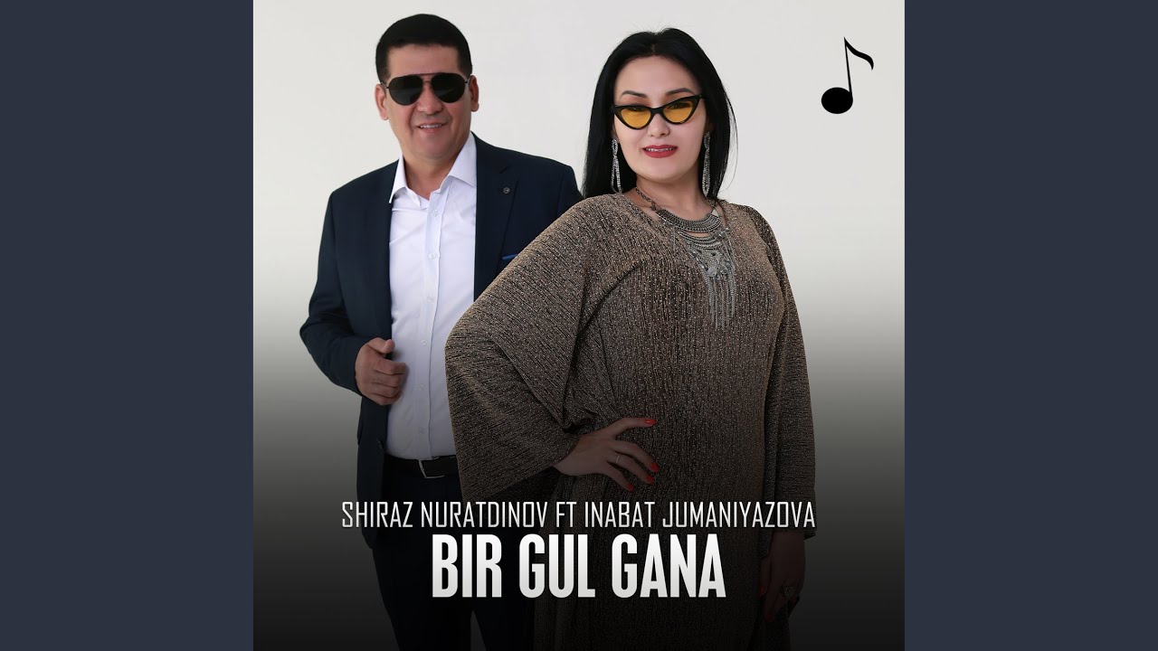 Bir gul gana (feat. Inabat Jumaniyazova)