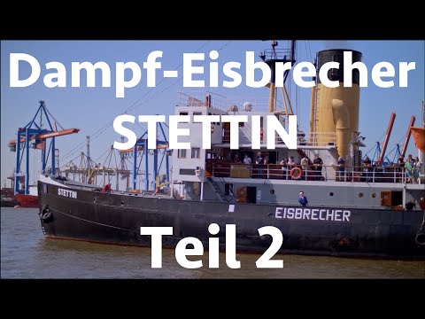 Dampf - Eisbrecher STETTIN | Teil #2 | Maschinenraum, Kesselraum, Technik, Nautik | 4k