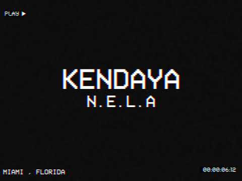 Kendaya - NELA (Official Video)
