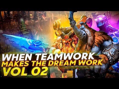 When Teamwork makes the Dream work - Vol 02
