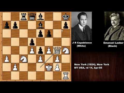 Jose Raul Capablanca vs Emanuel Lasker - New York (1924)