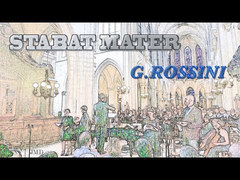 Gioachino Rossini Stabat en l'église de Saint Germain l'Auxerrois Direction Benjamin Vinit