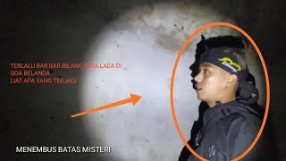Download lagu TERLALU BAR BAR BILANG KATA LADA DI GOA BELANDA!! LIAT APA YANG TERJADI mp3 Download lagu TERLALU BAR BAR BILANG KATA LADA DI GOA BELANDA!! LIAT APA YANG TERJADI mp3