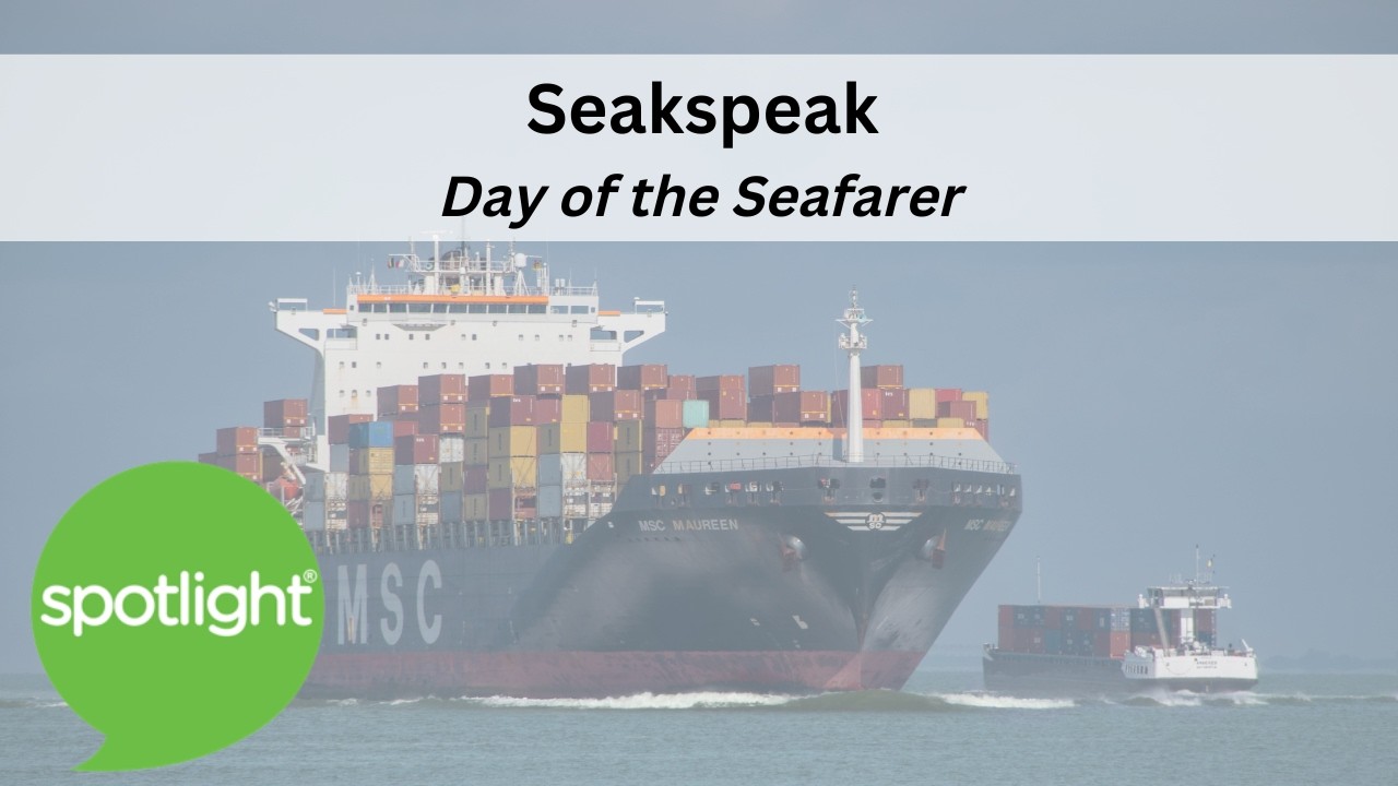 Seaspeak | Day of the Seafarer | practice English with Spotlight