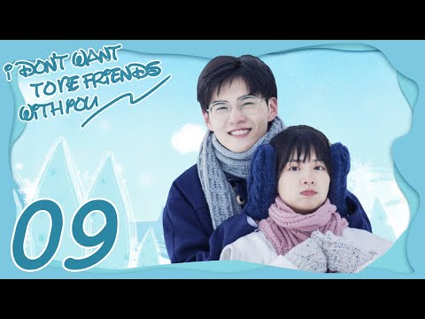 INDO SUB I Don't Want To Be Friends With You EP09 | Amy Chen, Sabrina Zhuang, Zhou Yan Chen