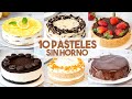 10 RECETAS De PASTELES SIN HORNO Tortas Fáciles Y Rápidas