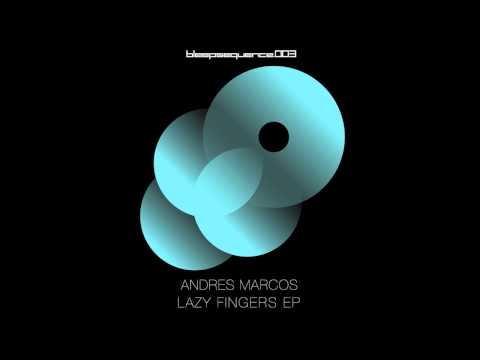 [blpsq003] Andres Marcos - Lazy Fingers (Le Jockey's Garage Wonk Out)