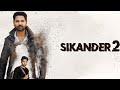 Sikander 2 Full Punjabi Movie