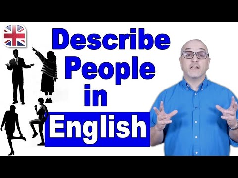 , title : 'How to Describe a Person in English - Spoken English Lesson'