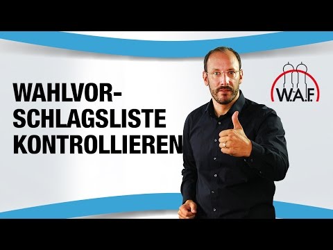 Wie muss der Wahlvorstand die Wahlvorschlagsliste kontrollieren? | Betriebsrat Video