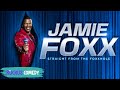 Jamie Foxx Straight From The Foxxhole Comedy Fire