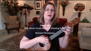 She Never Could Resist A Winding Road - Richard Thompson Cover