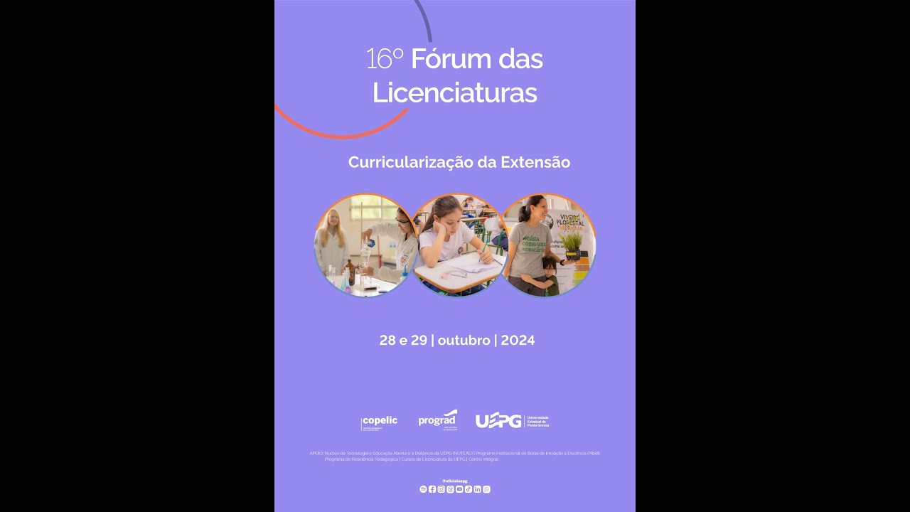 XVI Fórum das Licenciaturas