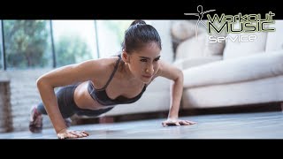 Push Ups - Best Music for your Push up Session