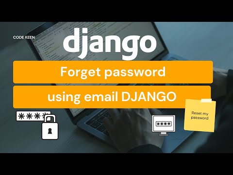 Forget Password using Email Django Send Email to reset Password Django How to reset password Django thumbnail