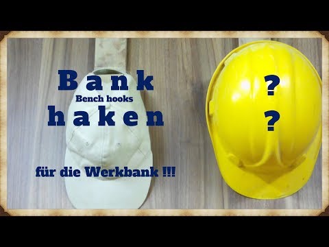 Bankhaken selber bauen | Roy Underhill -  Bench Hooks