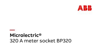 Microlectric BP320 Series – 320 A self-contained meter sockets