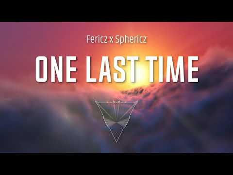 Fericz x Sphericz - One Last Time | Hardstyle