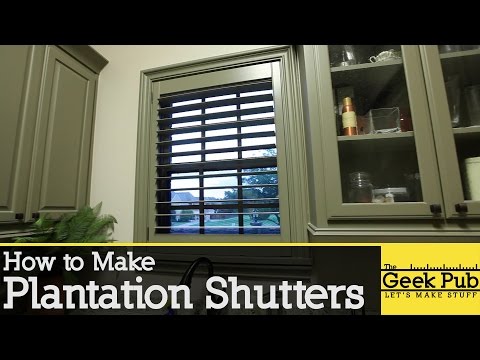 How to make Plantation Shutters