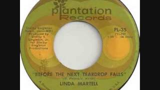 Linda Martell  - Before The Next Teardrops Falls