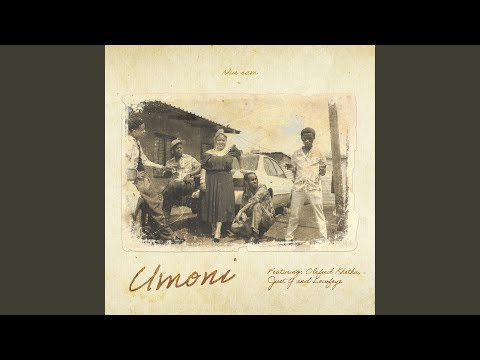 Umoni (feat. Lowfeye, Just G & Olefied Khetha)