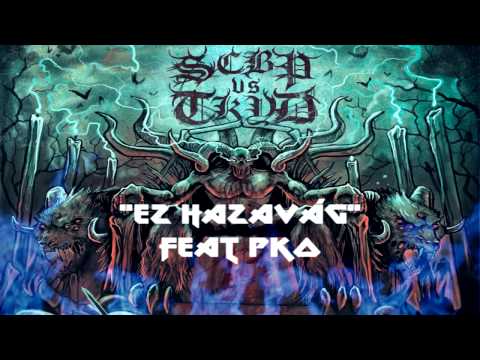 SCBP vs TKYD - EZ HAZAVÁG feat PKO
