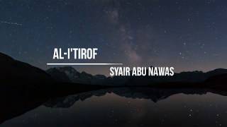 Download lagu Syair Doa Abu Nawas Yang Terkenal  (Al-I'tiraf / Sebuah Pengakuan) mp3